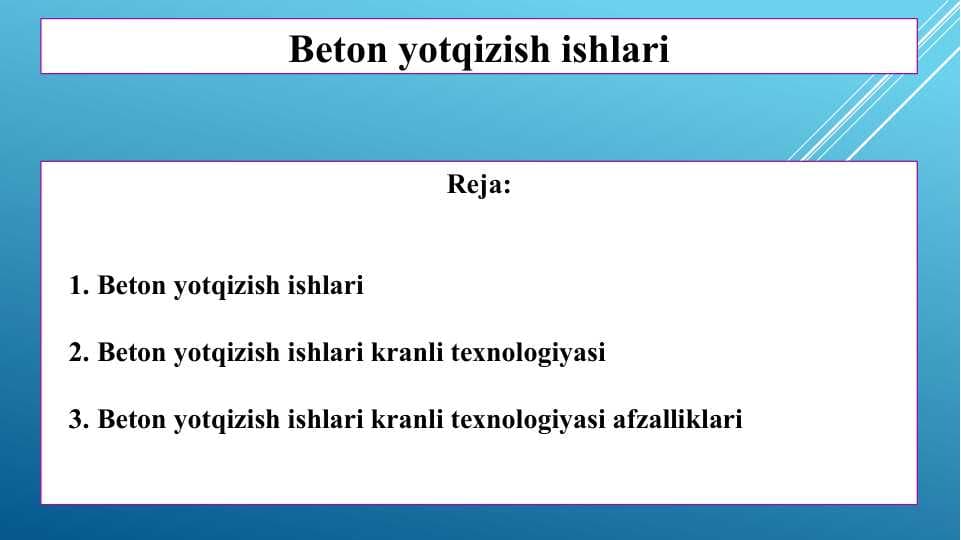 Beton yotqizish ishlari
