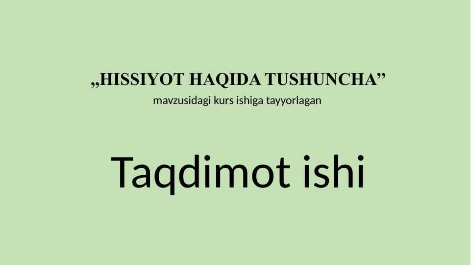 HISSIYOT HAQIDA TUSHUNCHA kurs ishi slayd 30.pptx