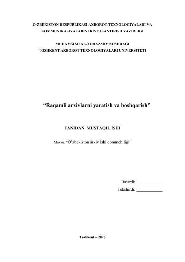 "O’zbekiston arxiv ishi qonunchiligi" Mustaqil ish