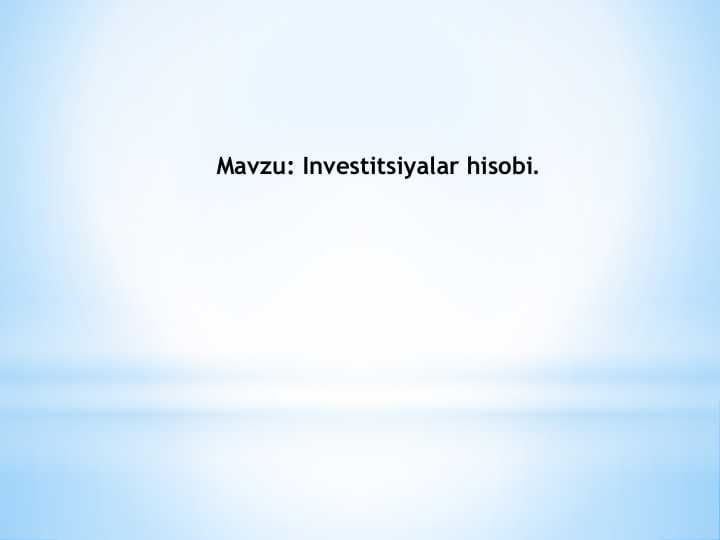 Investitsiyalar hisobi