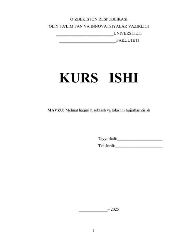 Mehnat haqini hisoblash va tólashni hujjatlashtirish