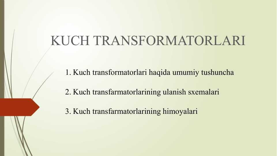 KUCH TRANSFORMATORLARI