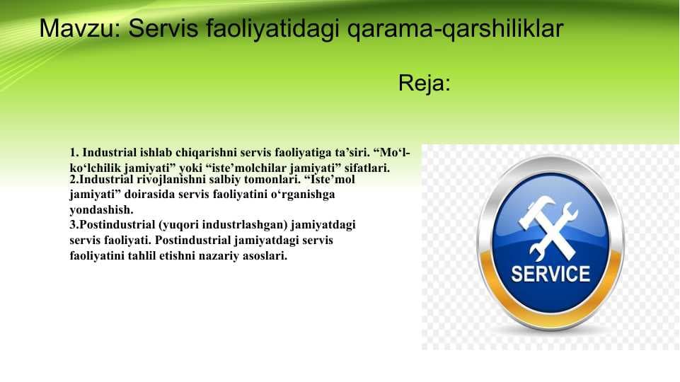 Servis faoliyatidagi qarama-qarshiliklar