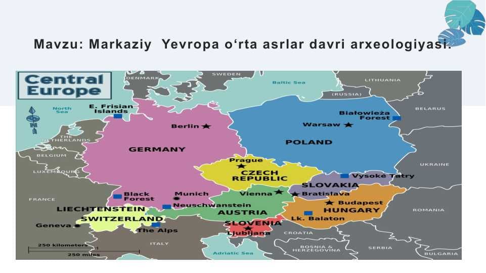 Markaziy  Yevropa o‘rta asrlar davri arxeologiyasi
