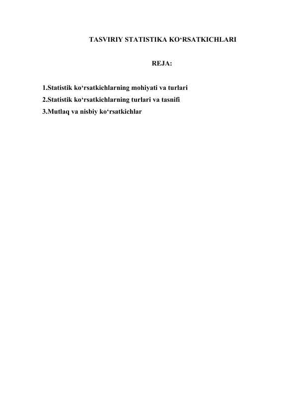 TASVIRIY STATISTIKA KO‘RSATKICHLARI
