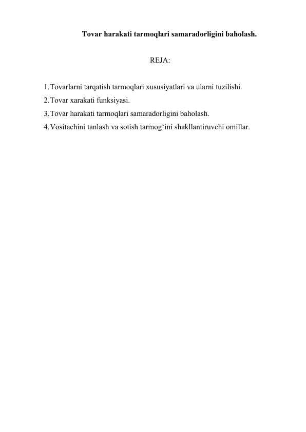Tovar harakati tarmoqlari samaradorligini baholash