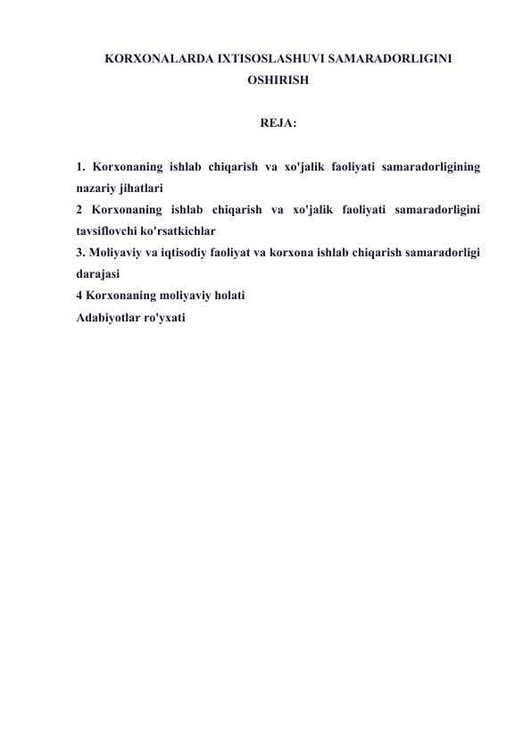 KORXONALARDA IXTISOSLASHUVI SAMARADORLIGINI  OSHIRISH
