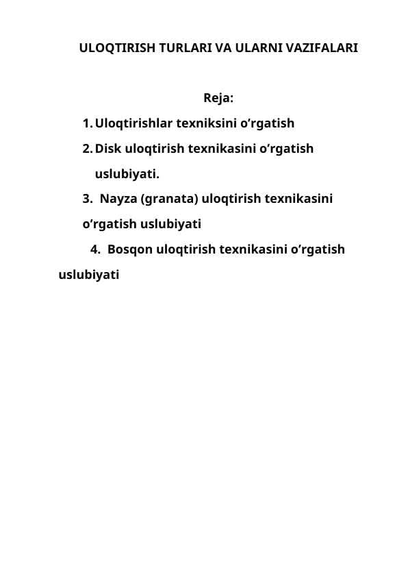 ULOQTIRISH TURLARI VA ULARNI VAZIFALARI
