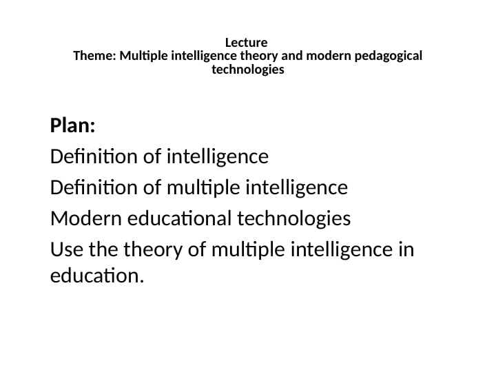 Multiple intelligence theory and modern pedagogical technologies