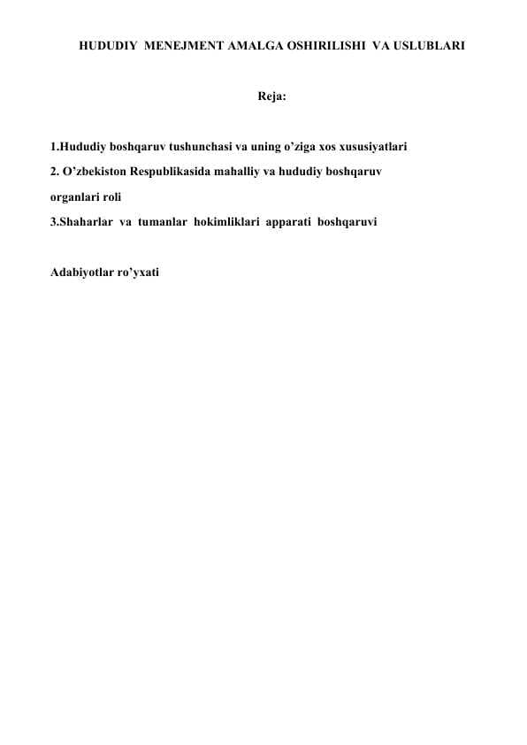 HUDUDIY  MENEJMENT AMALGA OSHIRILISHI  VA USLUBLARI