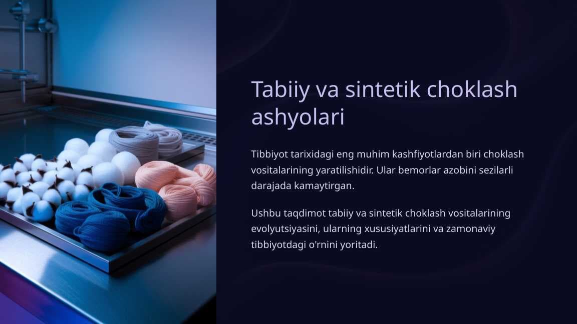Tabiiy va sintetik choklash ashyolari