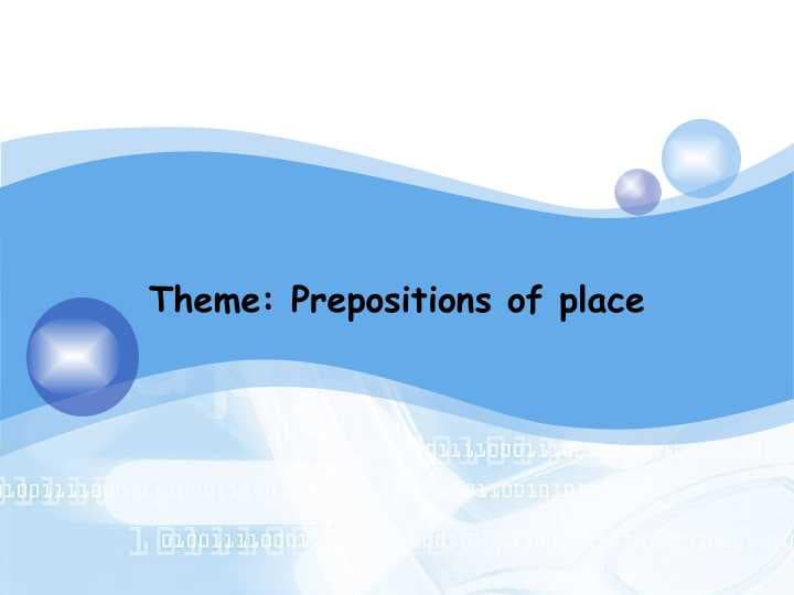 Prepositions of place