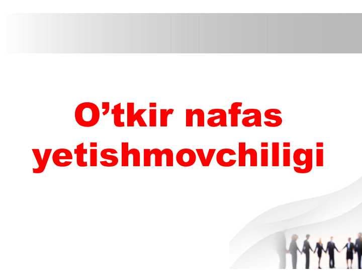 O’tkir nafas yetishmovchiligi