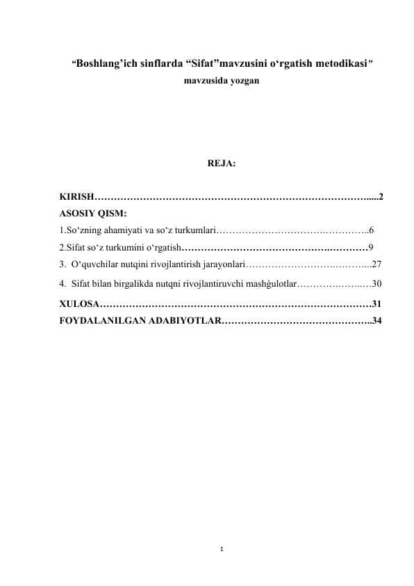 Boshlang’ich sinflarda “Sifat”mavzusini o‘rgatish metodikasi ustida ishlash