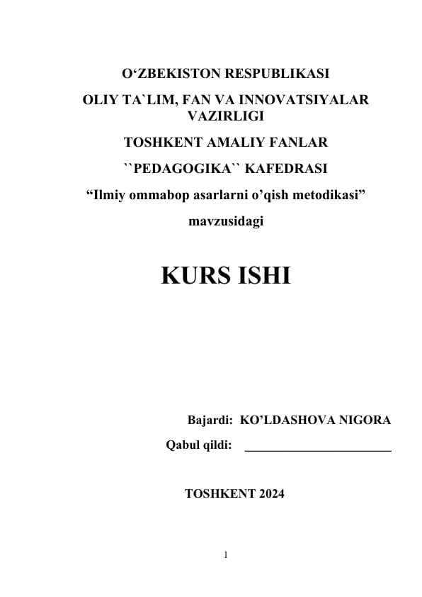 “Ilmiy ommabop asarlarni o’qish metodikasi”