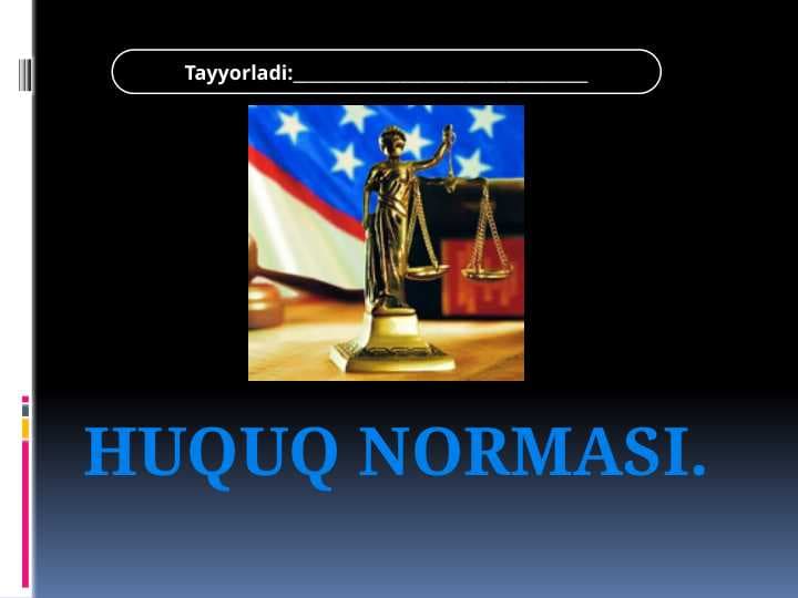 HUQUQ NORMASI.