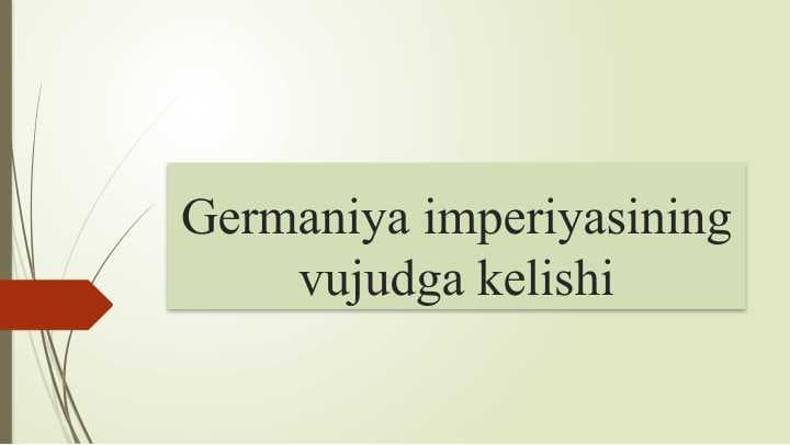 Germaniya imperiyasining tashkil topishi