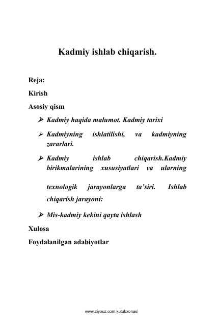 Kadmiy ishlab chiqarish.