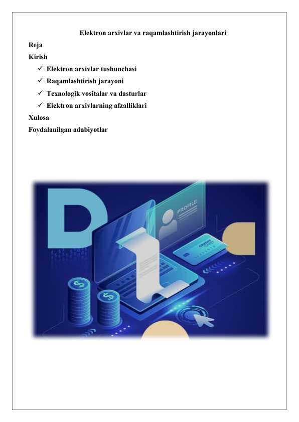 Elektron arxivlar va raqamlashtirish jarayonlari 25