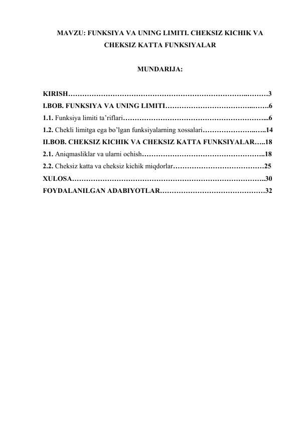FUNKSIYA VA UNING LIMITI. CHEKSIZ KICHIK VA CHEKSIZ KATTA FUNKSIYALAR.docx