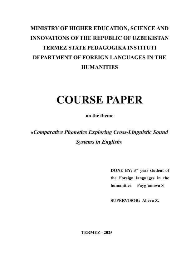 Comparative Phonetics Exploring Cross-Linguistic Sound Systems in English
