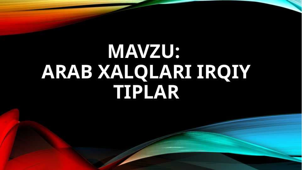 Arab xalqlari irqiy tiplar