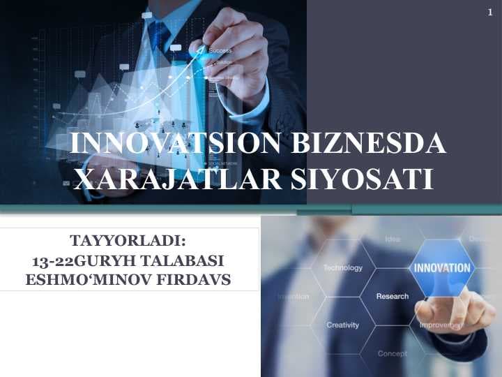 INNOVATSION BIZNESDA XARAJATLAR SIYOSATI
