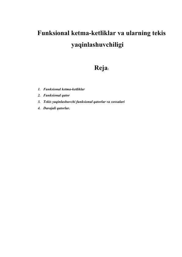 Funksional ketma-ketliklar va ularning tekis yaqinlashuvchiligi