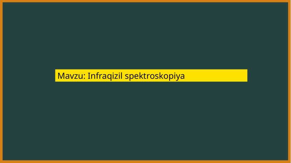 Infraqizil spektroskopiya