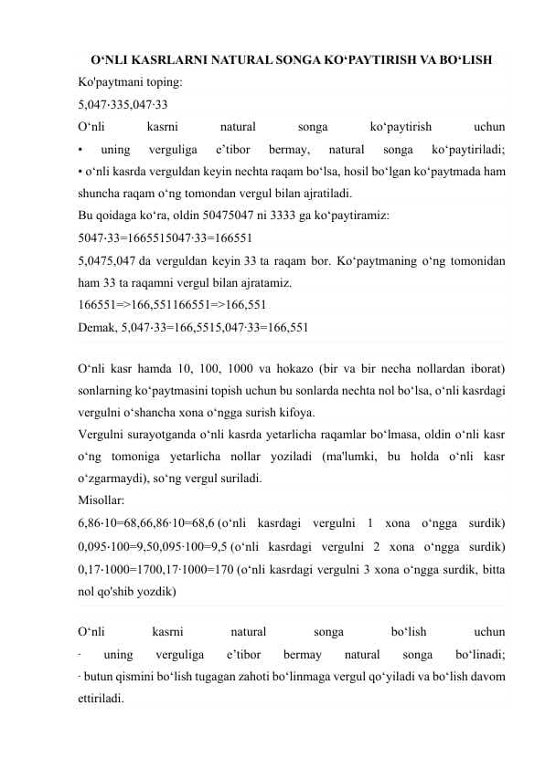 O‘NLI KASRLARNI NATURAL SONGA KO‘PAYTIRISH VA BO‘LISH
