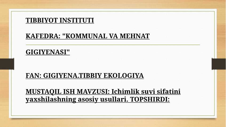 Ichimlik suvi sifatini yaxshilashning asosiy usullari
