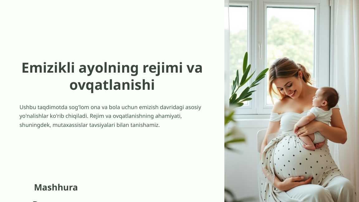 Emizikli ayolning rejimi va ovqatlanishi