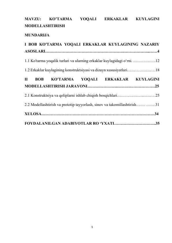 KO’TARMA YOQALI ERKAKLAR KUYLAGINI MODELLASHTIRISH