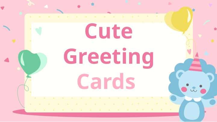 Cute Greeting Cards