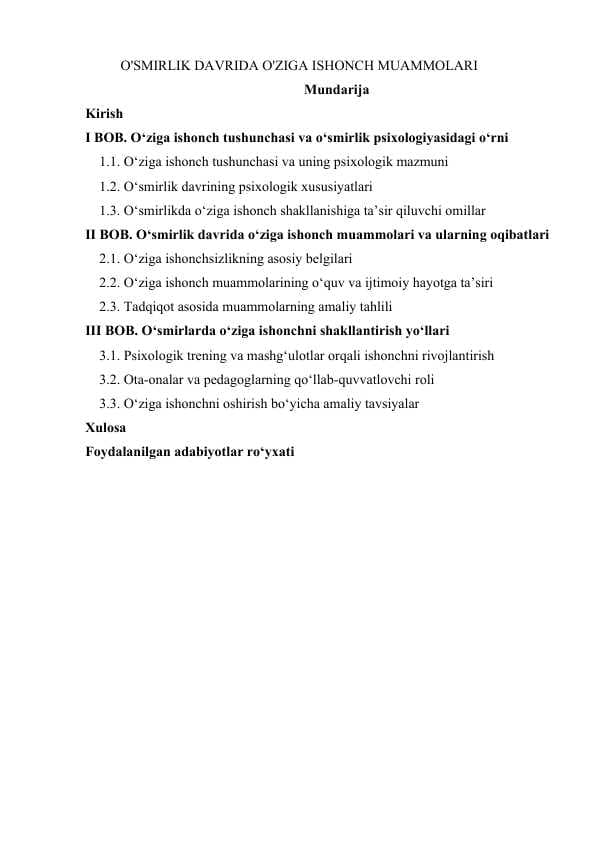 O'SMIRLIK DAVRIDA O'ZIGA ISHONCH MUAMMOLARI