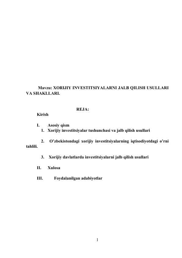 XORIJIY INVESTITSIYALARNI JALB QILISH USULLARI VA SHAKLLARI