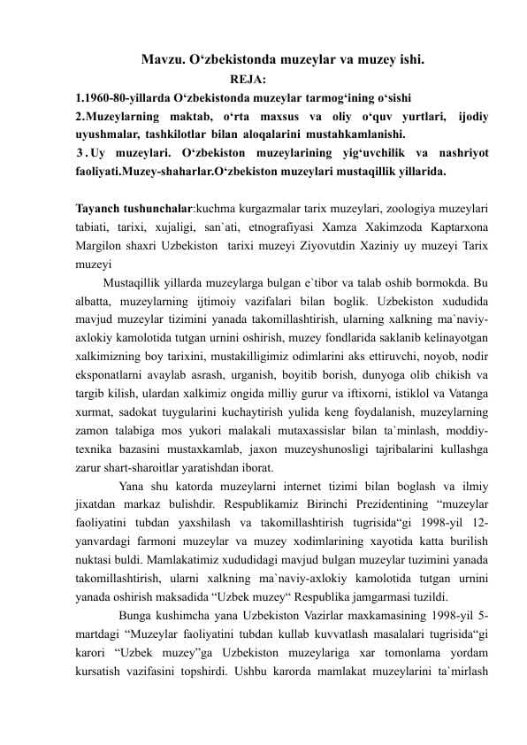 O‘zbekistonda muzeylar va muzey ishi
