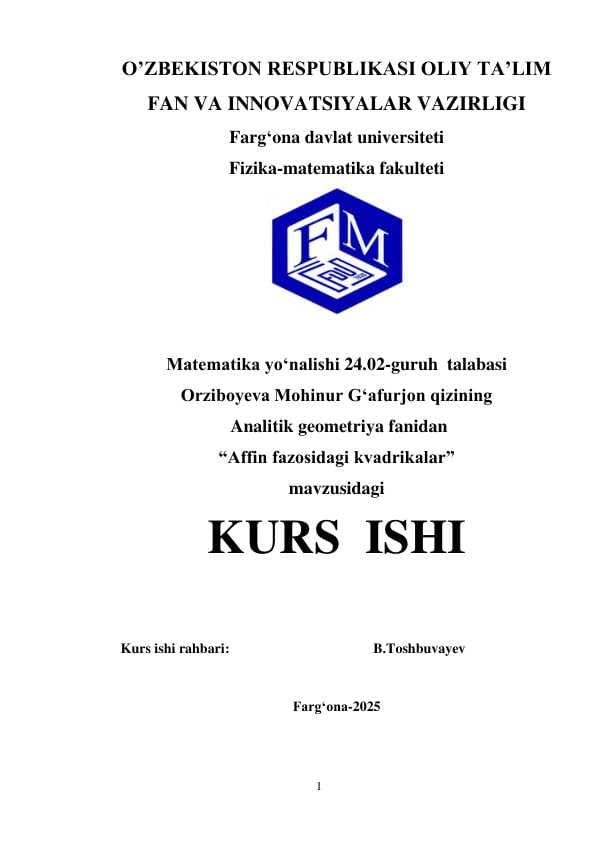 Affin fazosidagi kvadrikalar kurs ishi