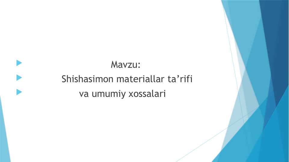 Shishasimon materiallar