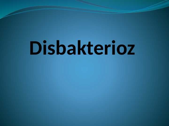 Disbakterioz