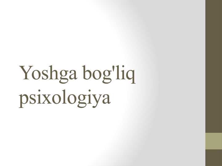 Yoshga bog'liq psixologiya