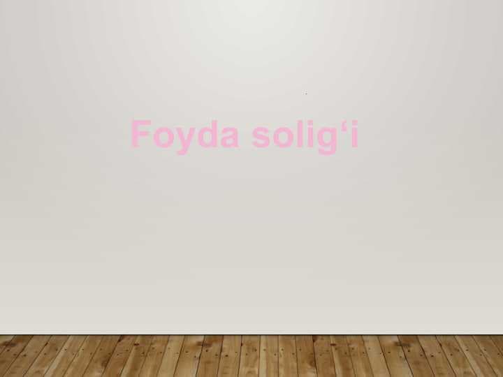 Foyda solig'i.Slayd