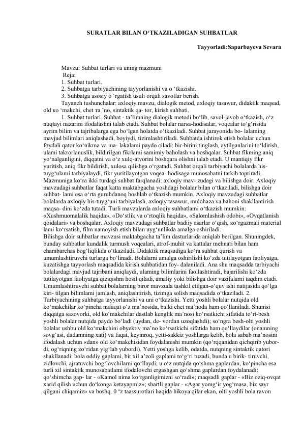 SURATLAR BILAN O‘TKAZILADIGAN SUHBATLAR