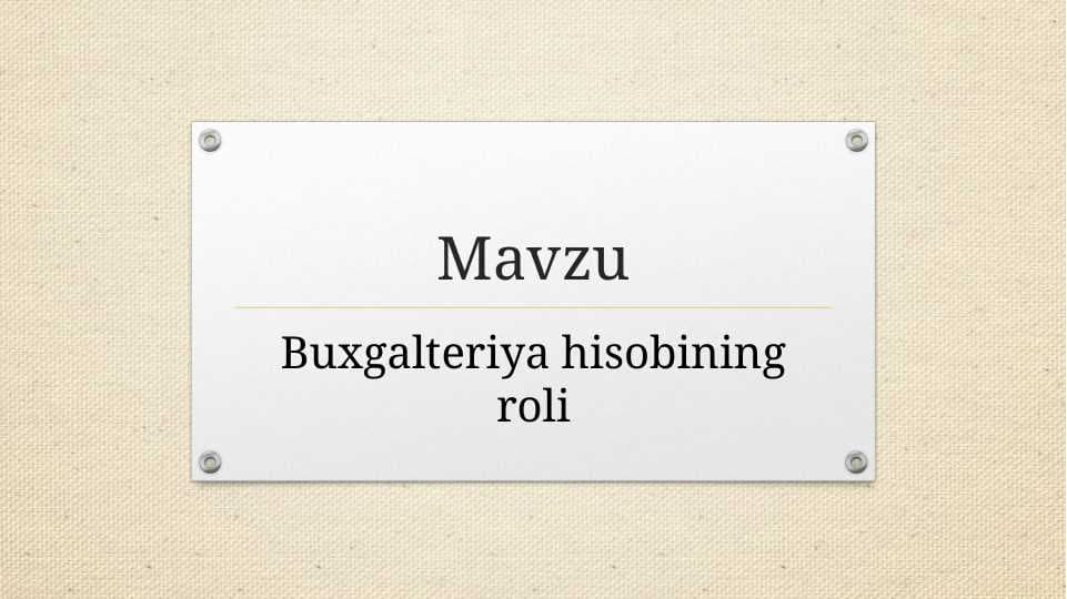 Buxgalteriya hisobining roli