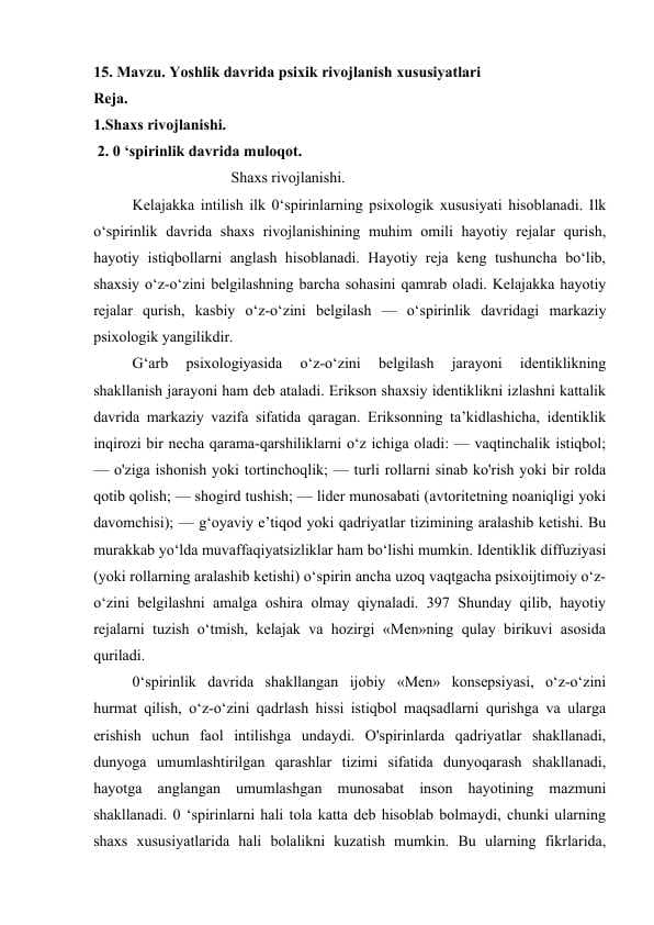Yoshlik davrida psixik rivojlanish xususiyatlari.