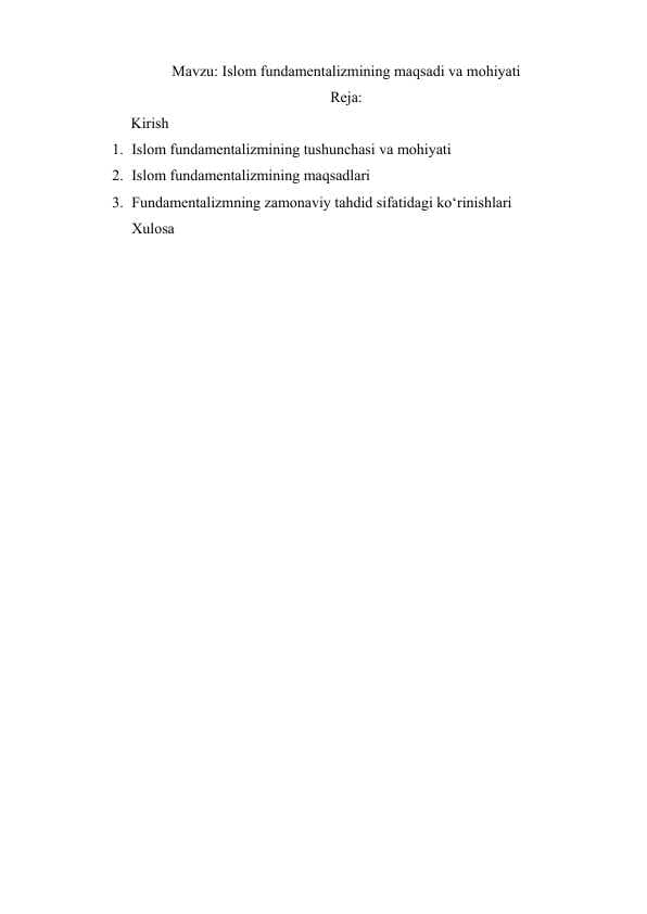 Islom fundamentalizmining maqsadi va mohiyati