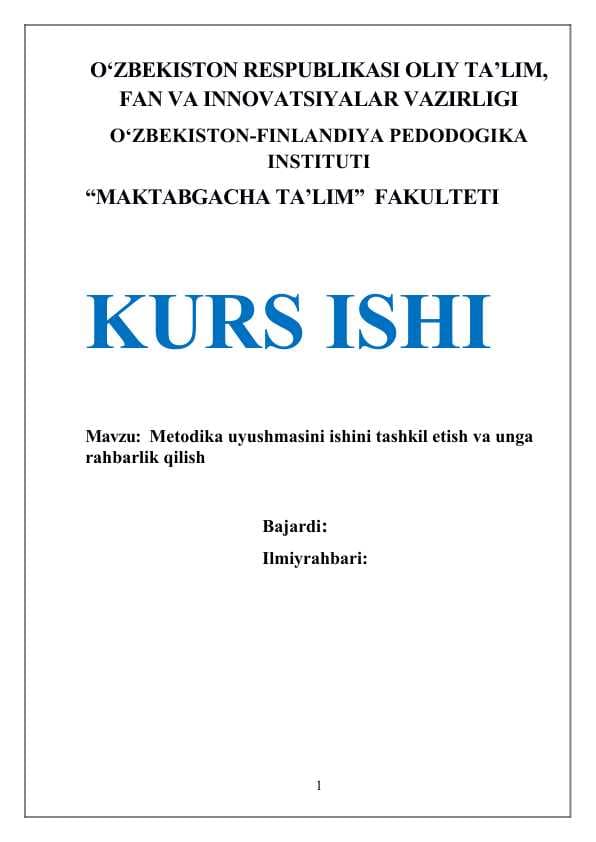 Metodika uyushmasini ishini tashkil etish va unga rahbarlik qilish