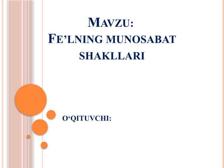 Fe’lning munosabat shakllari