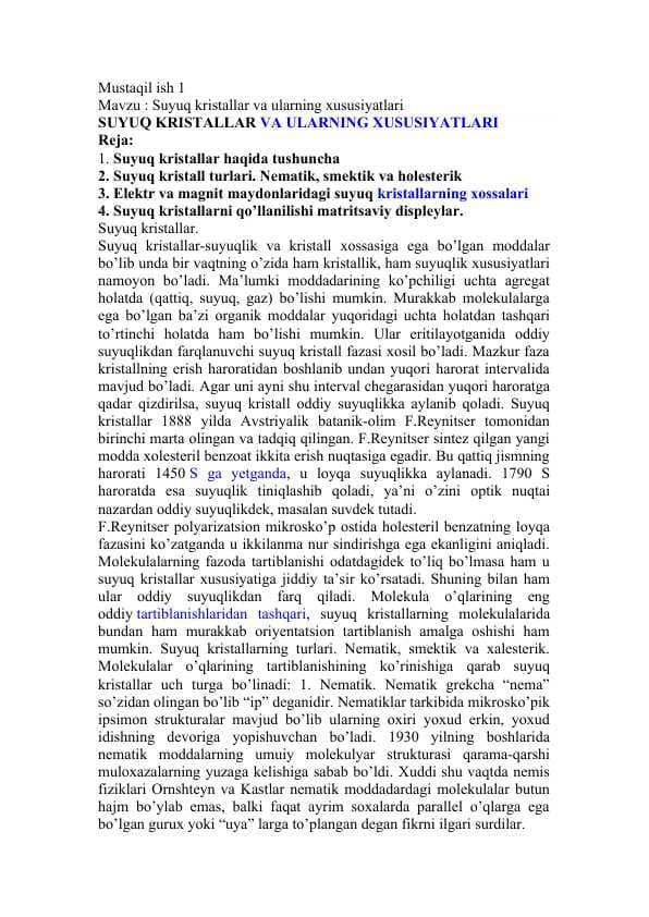 Suyuq kristallar va ularning xususiyatlari.