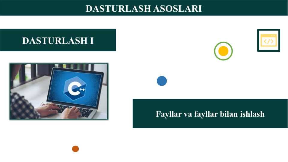 Fayllar va fayllar bilan ishlash